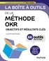Laurent Morisseau - La boîte à outils de la méthode OKR - Objectifs et résultats clés.