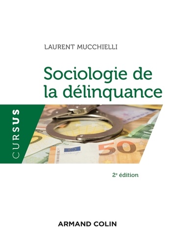 Sociologie de la délinquance - 2e éd.