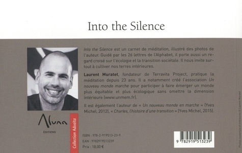 Into the silence. Carnet de méditation guidée par les 26 lettres de l'Alphabet
