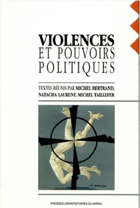 Violences et pouvoirs politiques