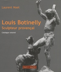 Checkpointfrance.fr Louis Botinelly, sculpteur provençal - Catalogue raisonné Image