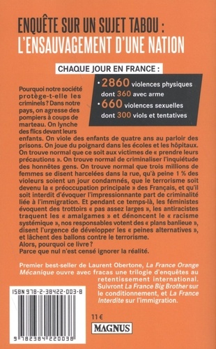 La France Orange Mécanique - Nul n'est censé... de Laurent Obertone - Poche  - Livre - Decitre