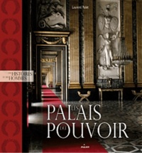 Laurent Palet - Les palais du pouvoir.