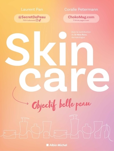 Skincare. Objectif belle peau !