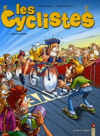 Laurent Panetier et Cédric Ghorbani - Les cyclistes Tome 3 : Photo finish.