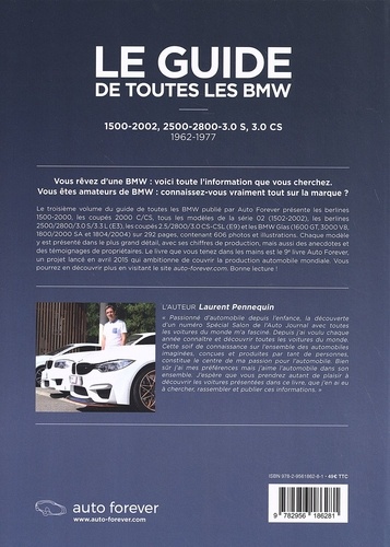 Le guide de toutes les BMW. Volume 3, 1500-2002, 2500-2800-3.0S, 3.0 CS (1962-1977)