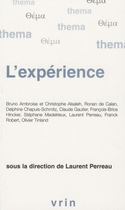 Laurent Perreau - L'expérience.