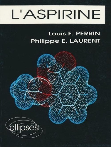 Laurent Perrin - L'aspirine.