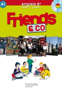 Friends and co - anglais 6e - palier 1 année 1.pdf