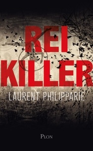 Laurent Philipparie - Reikiller.