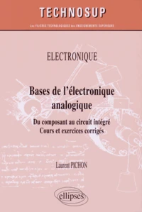 Bases de l'électronique analogique