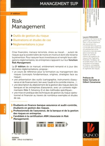Risk management. Outils de gestion du risque, illustrations et études de cas, réglementations à jour 2e édition