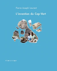 L'invention du Cap-Vert