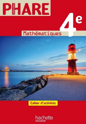 Laurent Ploy et Roger Brault - Mathématiques 4e - Cahier d'activités.