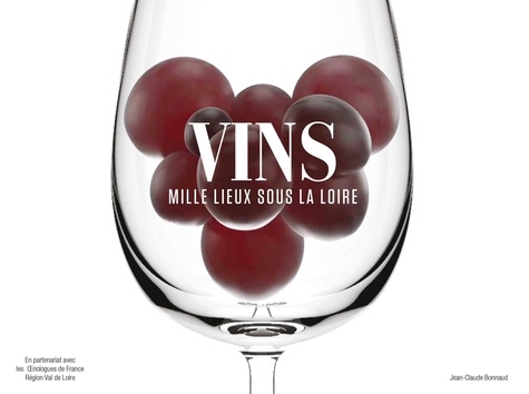 Vins mille lieux sous la Loire