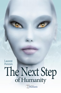 Laurent Pommès - The Next Step of Humanity.