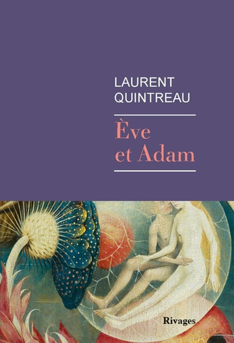 Laurent Quintreau - Eve et Adam.