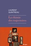 Laurent Quintreau - La chimie des trajectoires.
