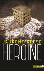 Laurent Reese - Héroïne.