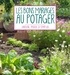 Laurent Renault et Michel Sinier - Les bons mariages au potager.