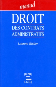 Laurent Richer - Droit des contrats administratifs.