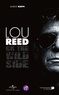 Laurent Rieppi - Lou Reed on the wild side.