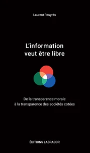 L'information veut être libre