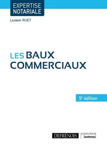 Les baux commerciaux 5e édition