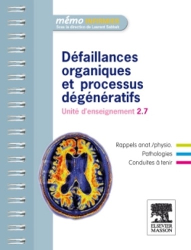 Laurent Sabbah - Défaillances organiques et processus dégénératifs - Unité d'enseignement 2.7.