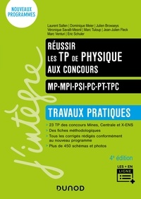 Laurent Sallen et Marc Tuloup - Réussir les TP de Physique aux concours - 4e éd..
