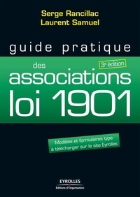 Laurent Samuel - Guide pratique des associations loi 1901.