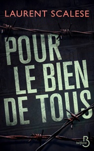 Téléchargements ebook gratuits pour ipod touch Pour le bien de tous par Laurent Scalese  9782714478030 in French