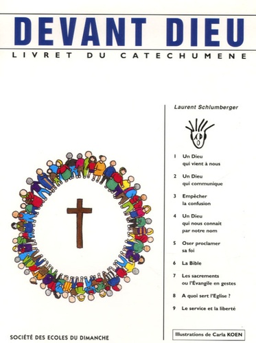 Laurent Schlumberger et Carla Koen - Devant Dieu - Livret du catéchumène.