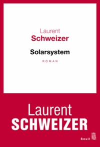Laurent Schweizer - Solarsystem.