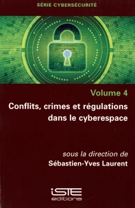 Conflits, crimes et régulations dans le cyberespace