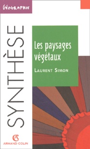 Laurent Simon - Les Paysages Vegetaux.