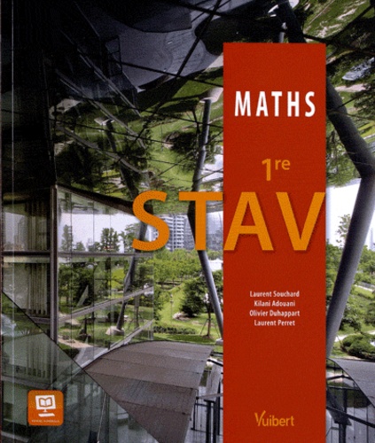 Laurent Souchard et Kilani Adouani - Maths 1e STAV.