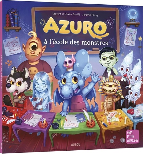 Azuro  Azuro à l'école des monstres