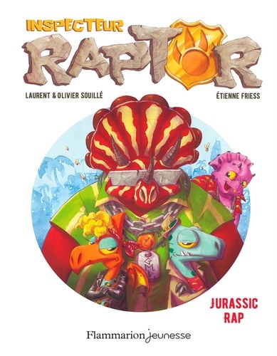 Inspecteur Raptor Tome 3 Jurassic Rap