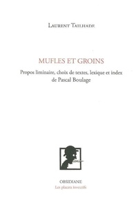 Laurent Tailhade - Mufles et groins.