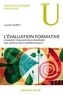 Laurent Talbot - L'évaluation formative - Comment évaluer pour remédier aux difficultés d'apprentissage.