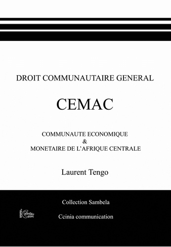 Laurent Tengo - Droit communautaire général CEMAC.