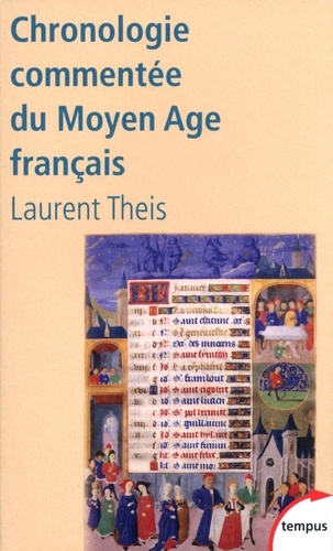 Chronologie commentée du Moyen Age français. De Clovis à Louis XI (486-1483)