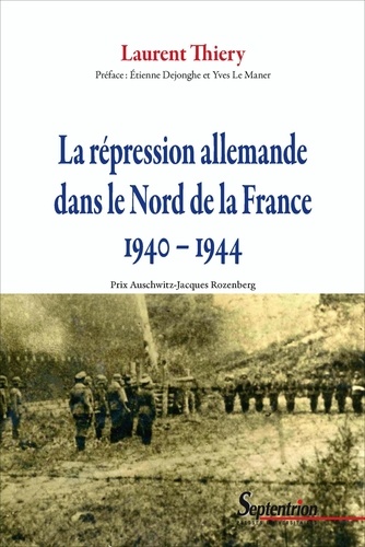 La répression allemande dans le Nord de la France (1940-1944)