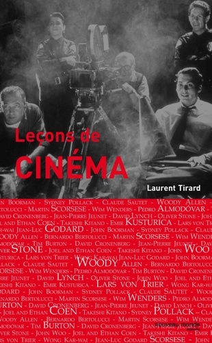 Laurent Tirard - Leçons de cinéma.