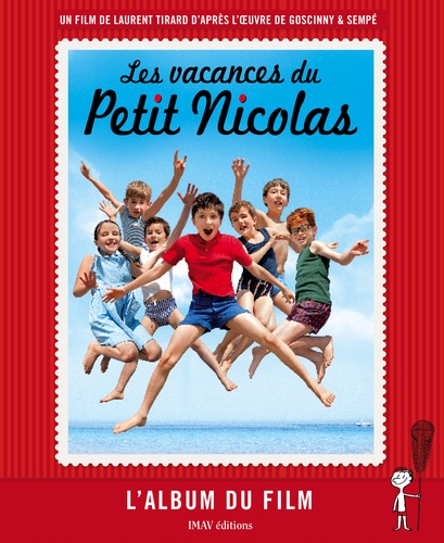 Les vacances du Petit Nicolas. L'album du film