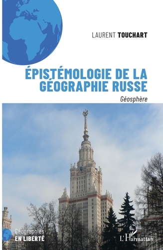 Epistémologie de la géographie russe. Géosphère