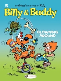 Laurent Verron - Billy & Buddy Tome 5 : Clowning around.