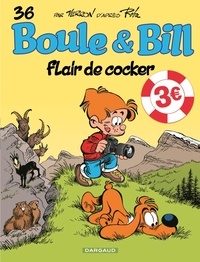 Laurent Verron et Jean Roba - Boule & Bill Tome 36 : Flair de cocker.