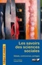Laurent Vidal - Les savoirs des sciences sociales - Débats, controverses, partages.